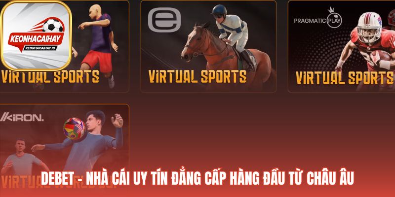 Debet khởi nguồn từ Đức với tiêu chuẩn chất lượng châu Âu