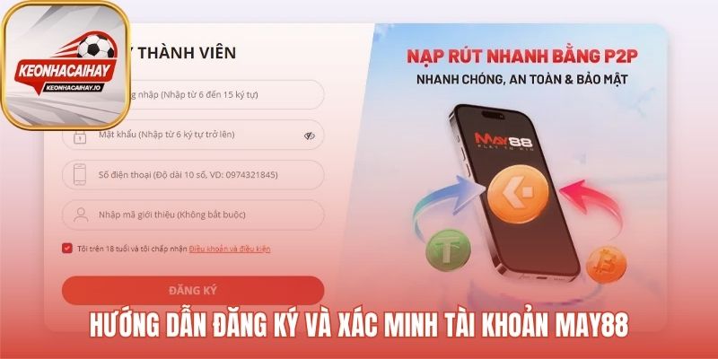 Hướng dẫn các bước đăng ký tài khoản May88