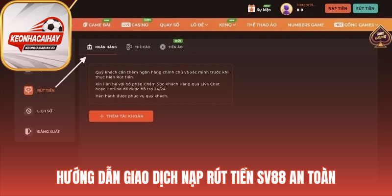 Hướng dẫn nạp và rút tiền an toàn tại SV88