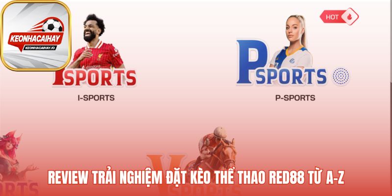 Phân tích các yếu tố tạo dựng danh tiếng của Red88